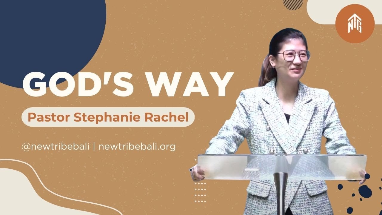 (Indonesian Gathering) God's Way - Pastor Stephanie Rachel - New Tribe Bali