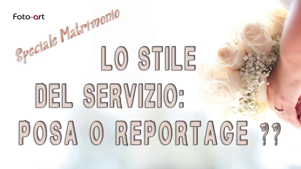 Tutorial matrimonio - lo stile del servizio fotografico