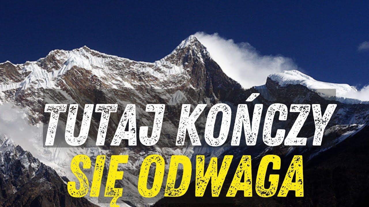 TE GÓRY SĄ BARDZIEJ NIEBEZPIECZNE NIŻ K2 I EVEREST | DO DZIŚ ZDOBYTO JE TYLKO RAZ