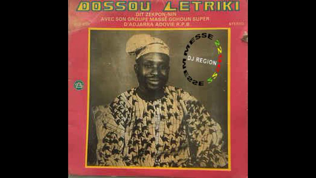 Dossou Letriki ( Live Gbedouto ) groupe Ifè Layé