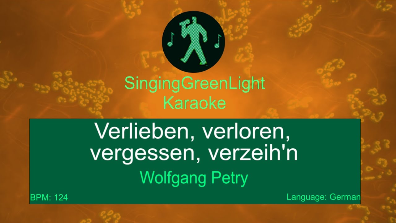 Wolfgang Petry - Verlieben, verloren, vergessen, verzeih'n - Karaoke Version | SGL 155