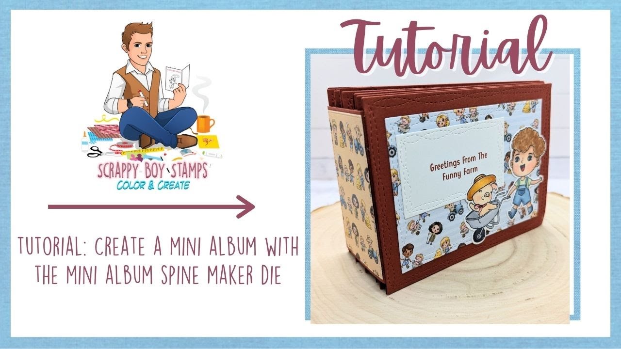Tutorial | Create A Mini Album With The Mini Album Spine Maker Die