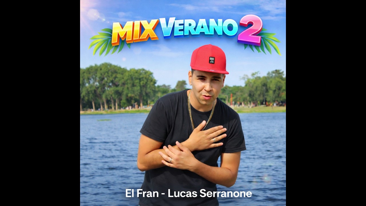Lucas Produciendo, El Fran - MIX VERANO 2