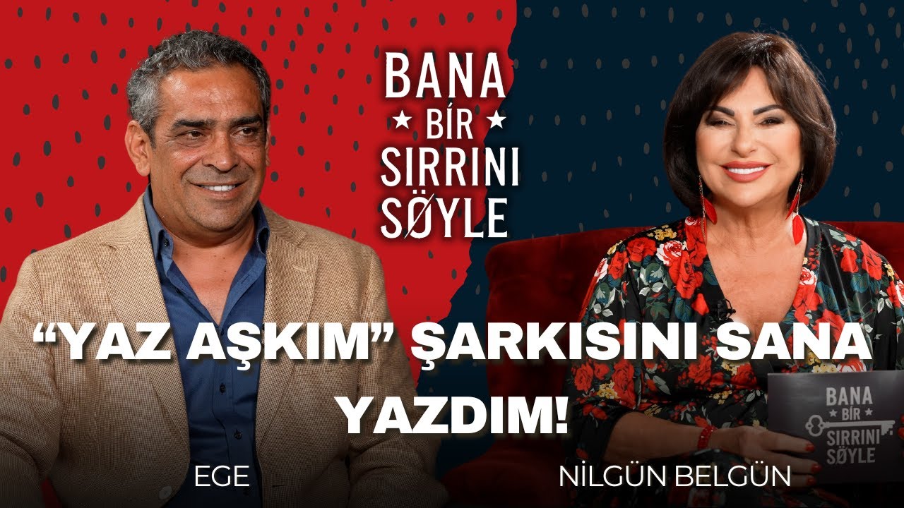 ÜÇ ALBÜMÜ TEK BİR KADINA YAPTIM! l Ege l Bana Bir Sırrını Söyle
