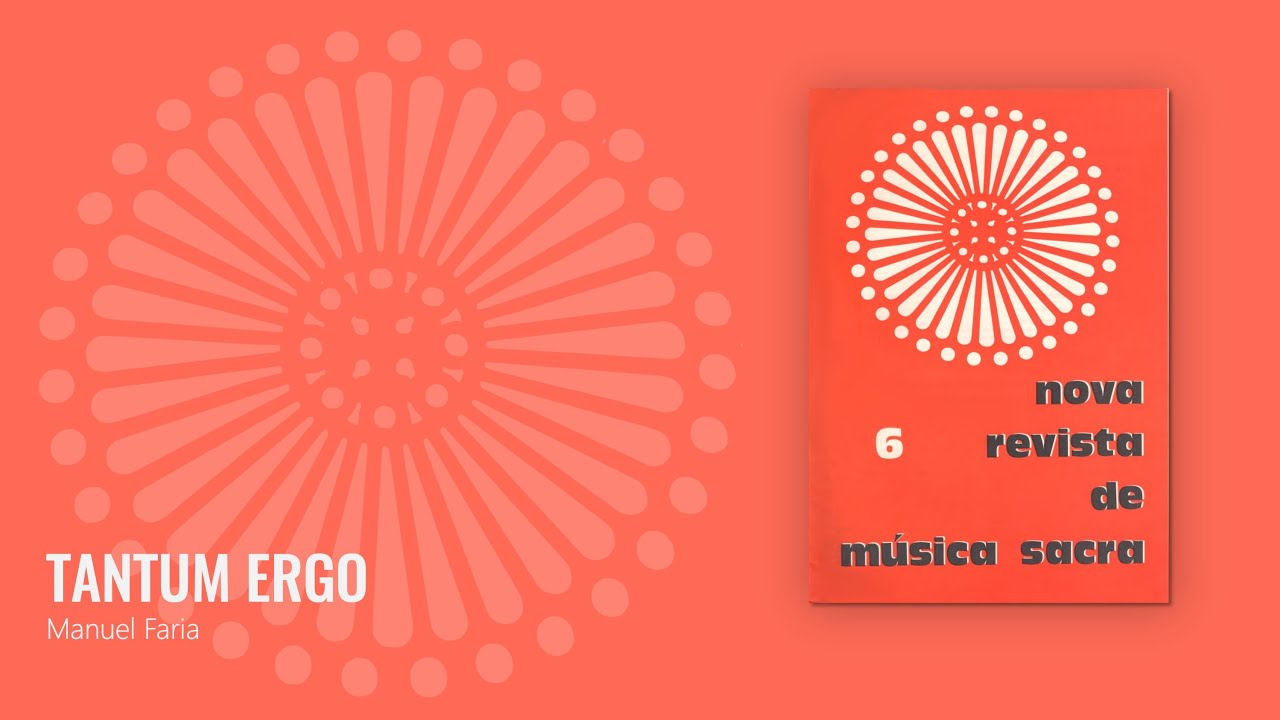 Tantum ergo - Manuel Faria [NRMS 6]