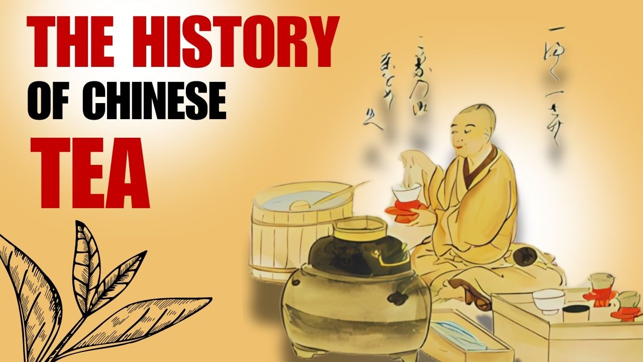 The History Of Chinese Tea