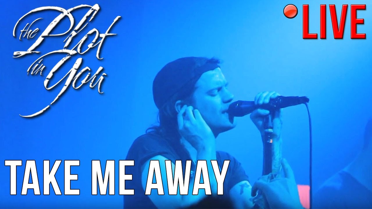 The Plot In You - Take Me Away (LIVE) in Houston, Texas (7/23/16)