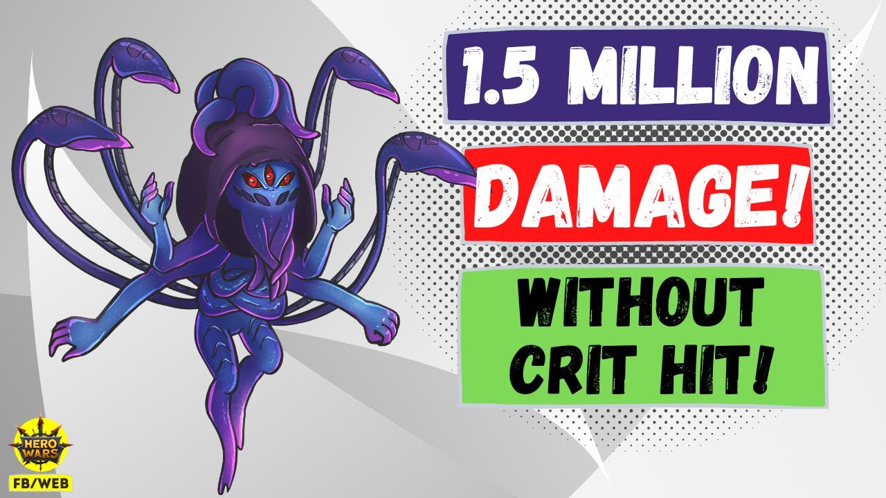 How to Deal 1 5 Million Damage in One Hit Without Critical Hit! | Hero Wars Facebook