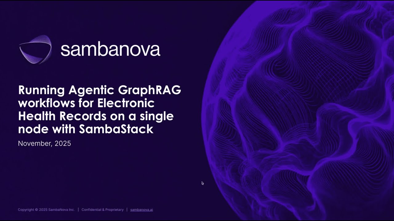 Running Agentic GraphRAG workflows for Electronic Health Records on a single node with SambaStack