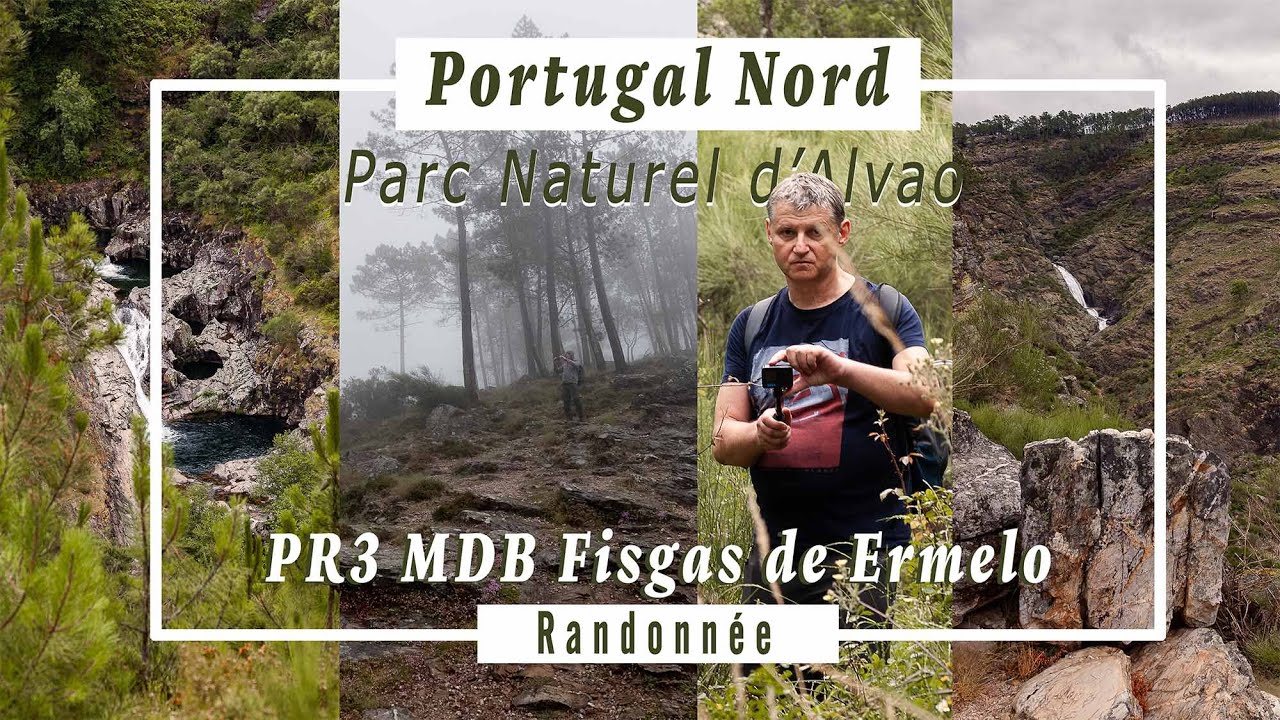 Portugal Nord - Alvao - Randonnée au PR3 MDB Fisgas De Ermelo