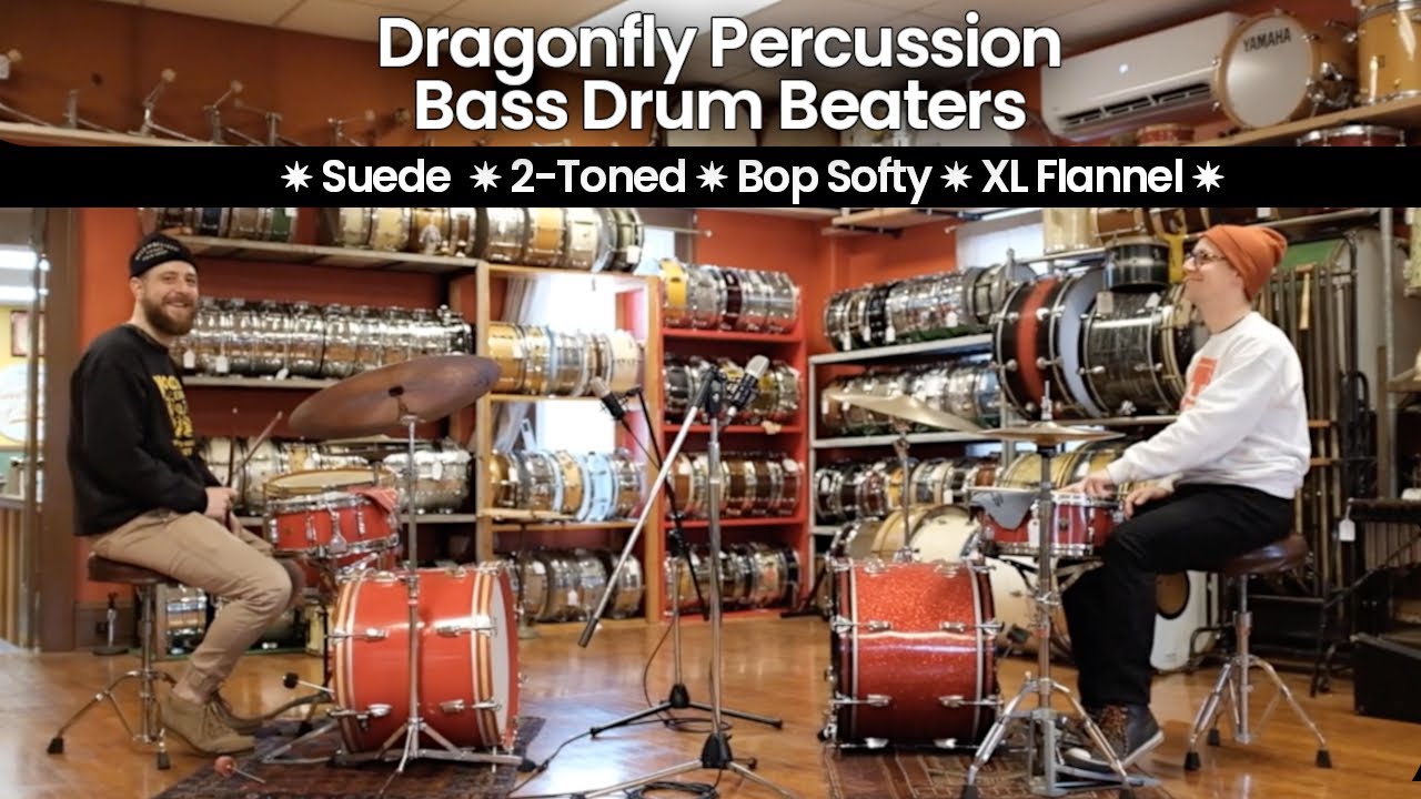 Dragonfly Percussion Bass Drum Beaters ✸ Suede, 2-Toned, Bop Softy, XL Flannel