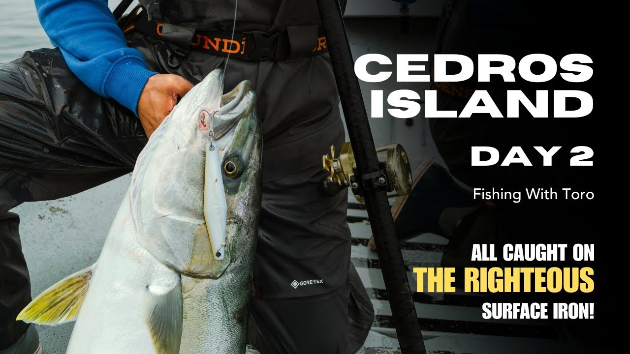 Cedros Island Surface Iron Fishing With Toro | Day 2