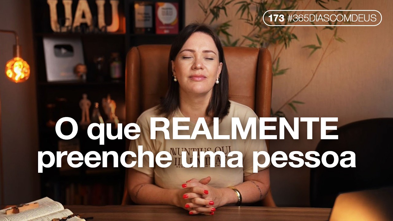 Descobri o que preenche o vazio | Ep  173 #365DiasComDeus   Gislene Isquierdo