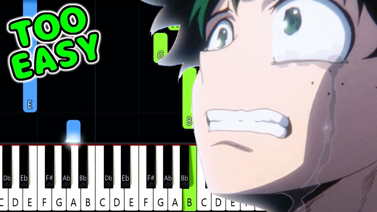 You Can Become a Hero - Boku No Hero Academia OST- EASY Piano Tutorial [animelovemen]