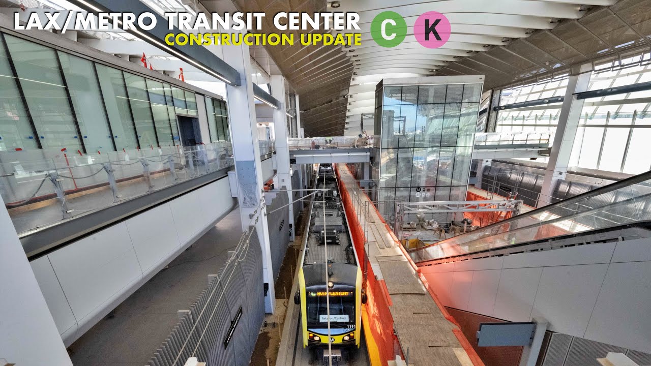$900 Million LAX/Metro Transit Center Construction Update