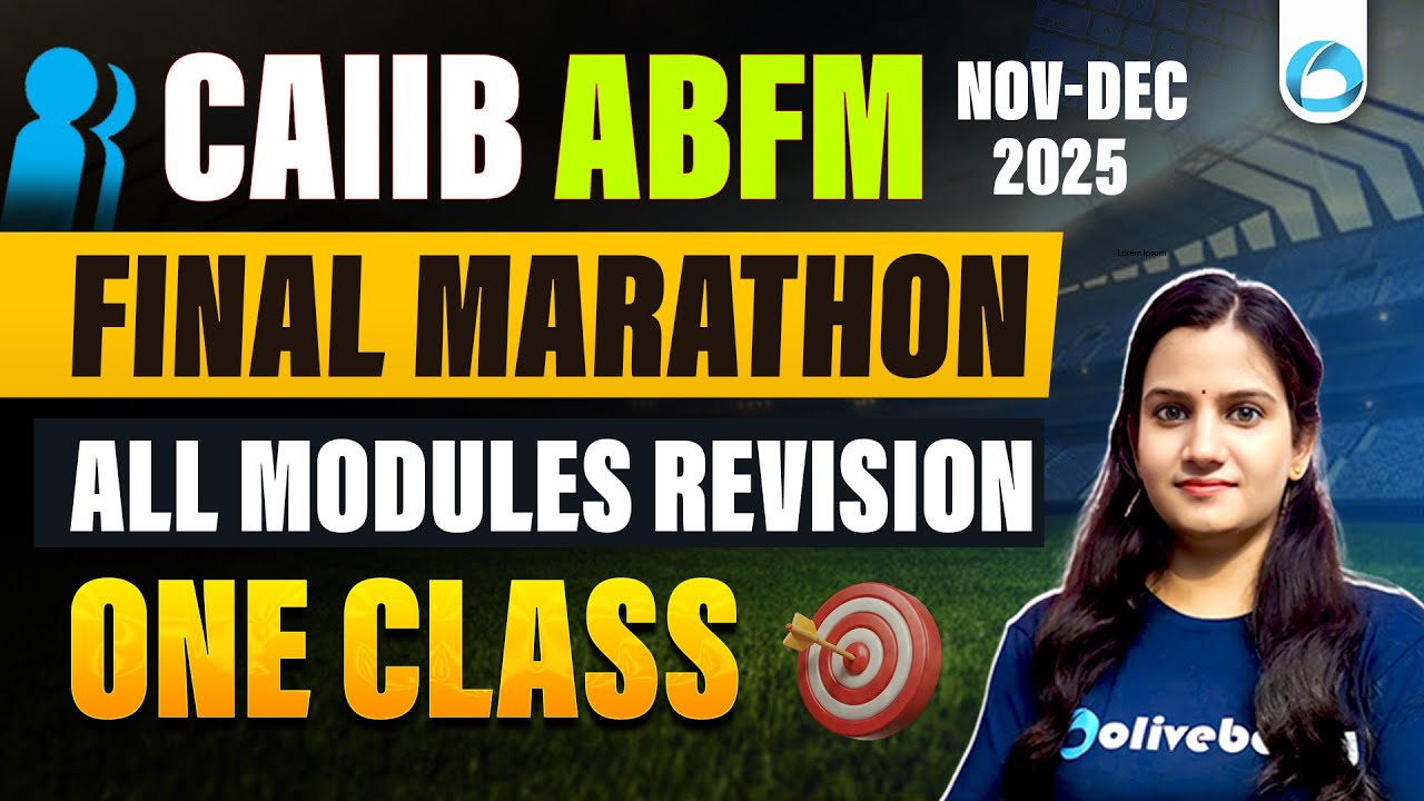 CAIIB ABFM Final Marathon 2025 | All Modules Revision in 1 Class | ABFM Marathon English Medium