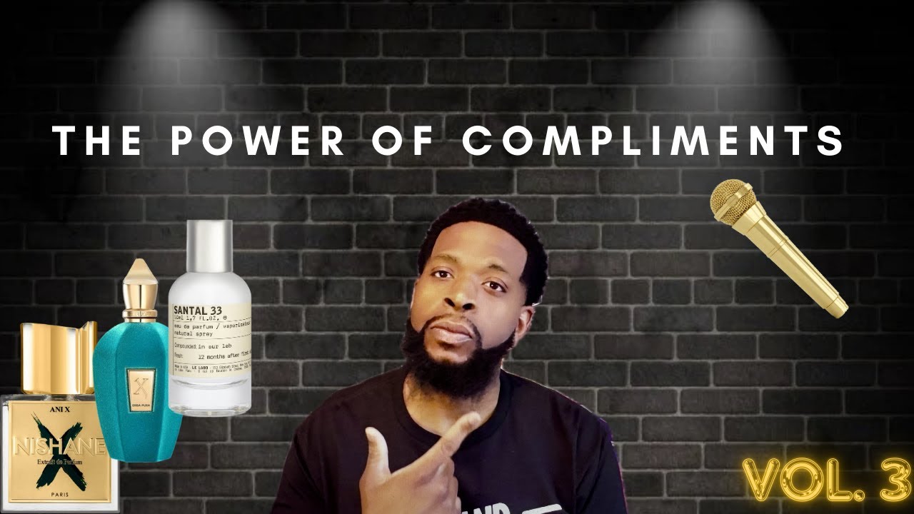Fragrance Informative Discussion vol 3: The Compliment Factor