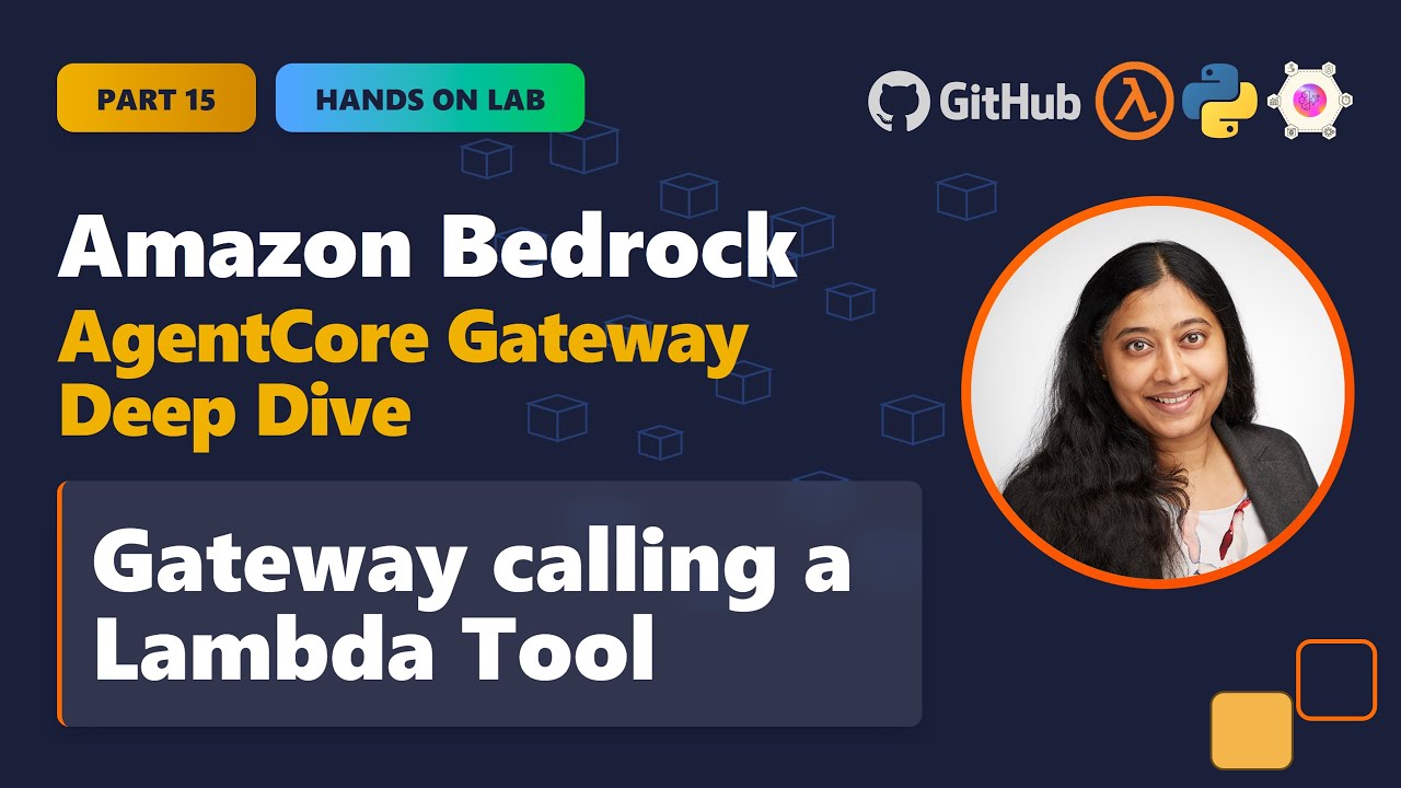 Amazon Bedrock AgentCore – Часть 15 | Вызов инструмента Lambda через шлюз (практическое занятие)
