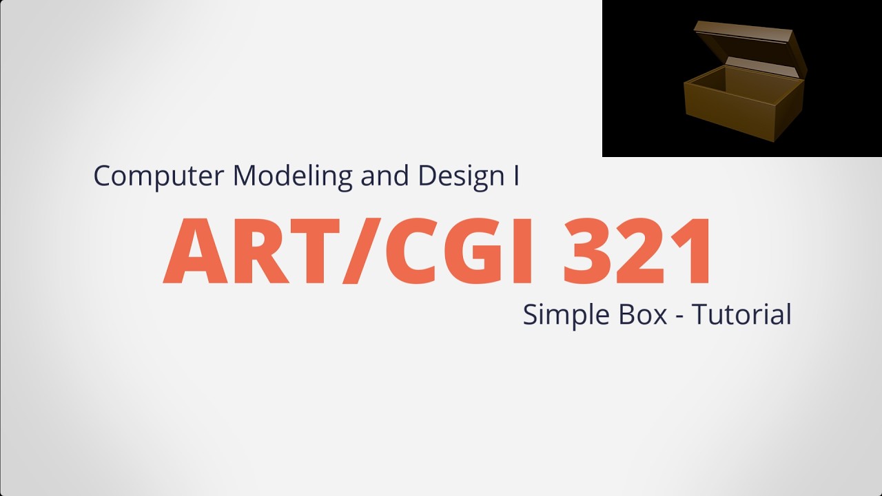 Unit 5  - Simple Box Tutorial