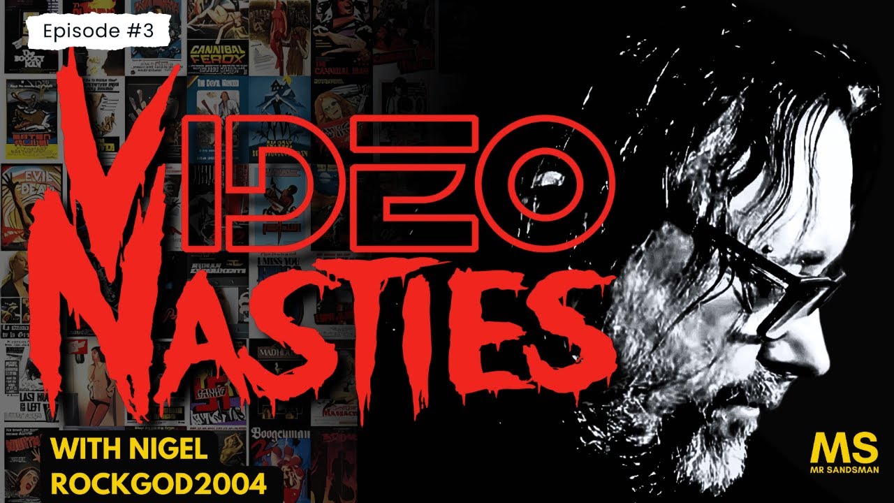 Video Nasties with Rockgod 2004 - Episode 3 - A Section One Special