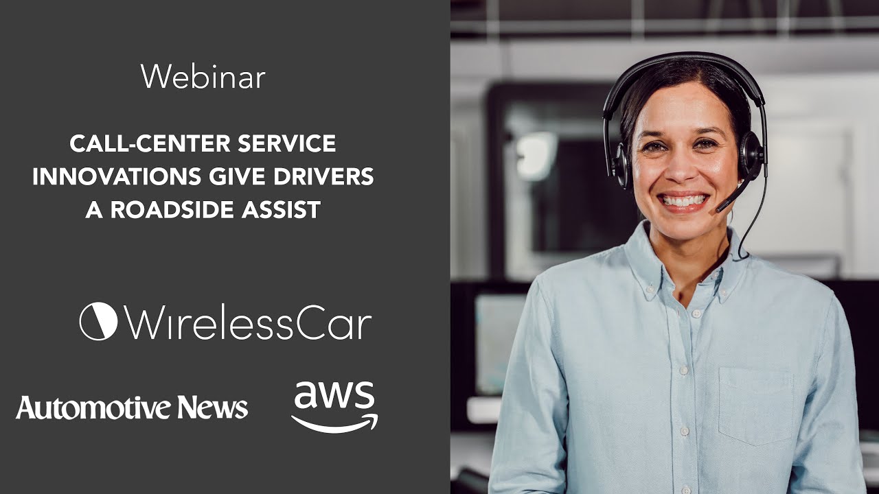 WEBINAR: Call Center Service Innovations Give Drivers a Roadside Assist