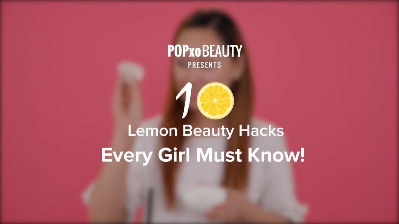 10 Lemon Beauty Hacks Every Girl Must Know - POPxo Beauty