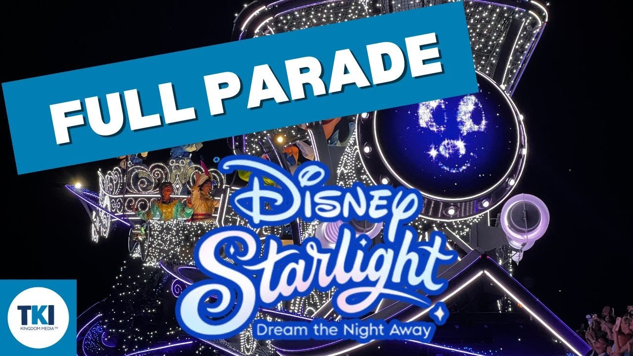 NEW Disney Starlight: Dream the Night Away Parade DEBUT at Magic Kingdom! | Full Parade 2025