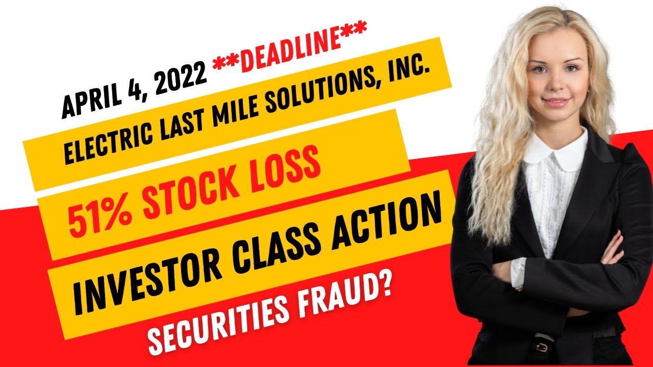 $ELMS ELMS Stock News (#ELMS) STOCKHOLDERS Class Action Electric Last Mile Solutions Inc Alert $ELMS