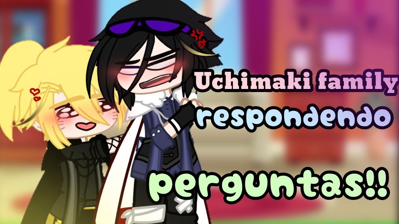 🦋✨Uchimaki family respondendo perguntas!!🍜🏳️‍🌈 { NARUSASU } [1/?]