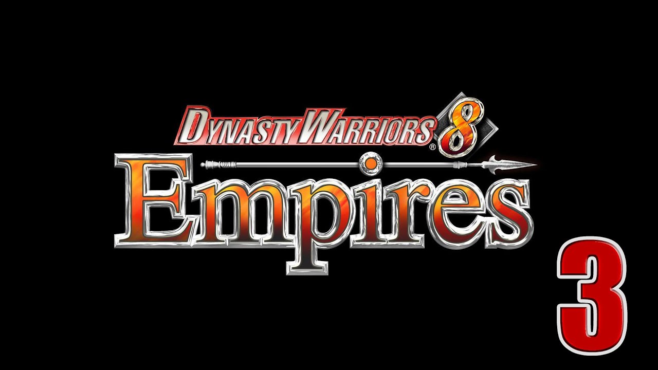 Dynasty Warriors 8: Empires- Part 3 (Let the invasion begin)
