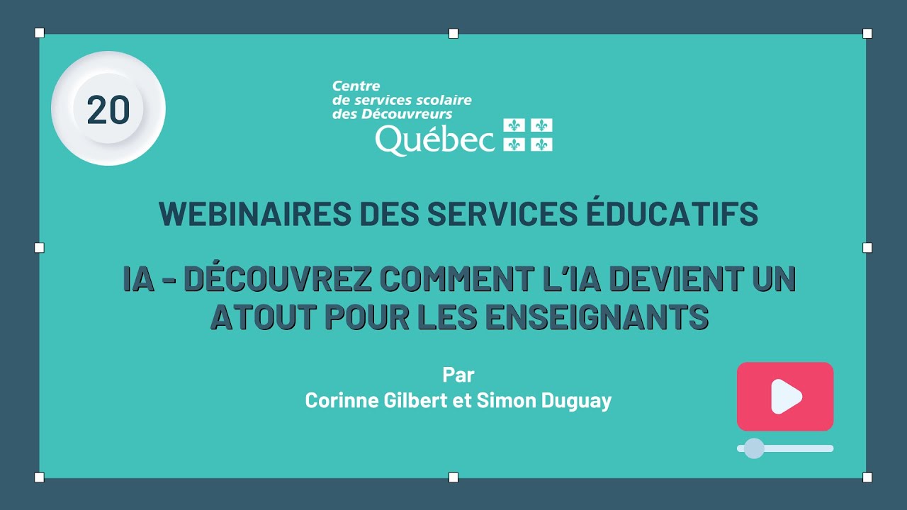 20 - Webinaire des SÉ - Découvrez comment l'IA devient un atout pour les enseignants