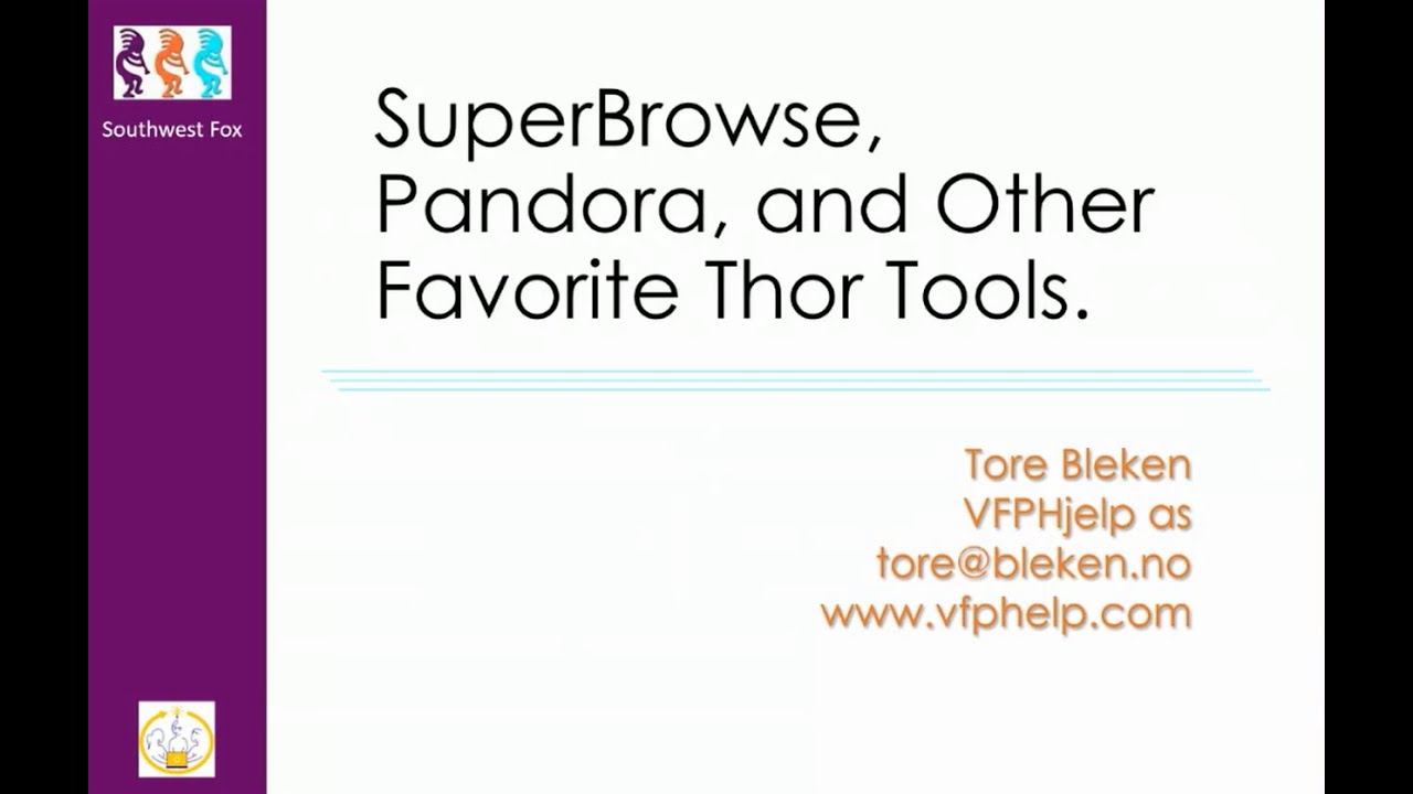 SuperBrowse, Pandora, and Other Favorite Thor Tools