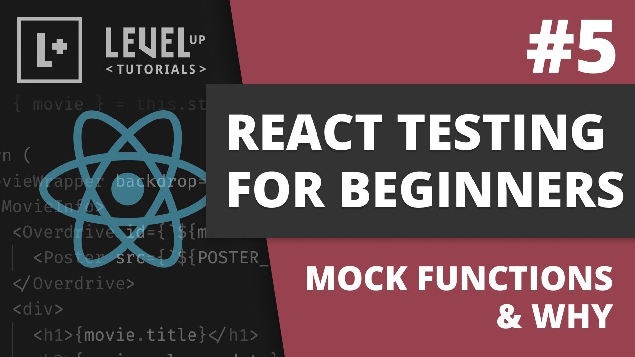 #5 Mock Functions & Why - React Testing For Beginners