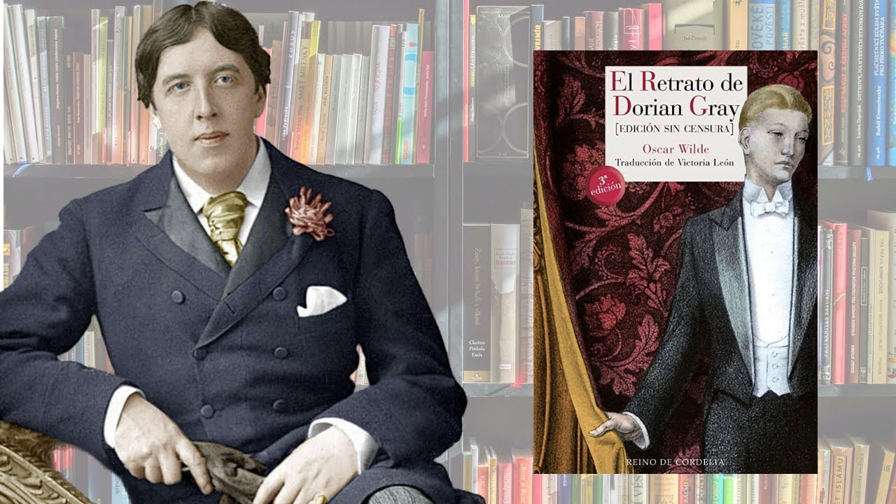 EL RETRATO DE DORIAN GRAY (OSCAR WILDE)