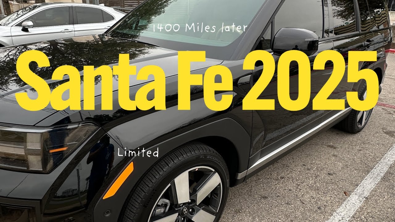 2025 Hyundai Santa Fe Limited – My Honest Experience 1400 Miles Later