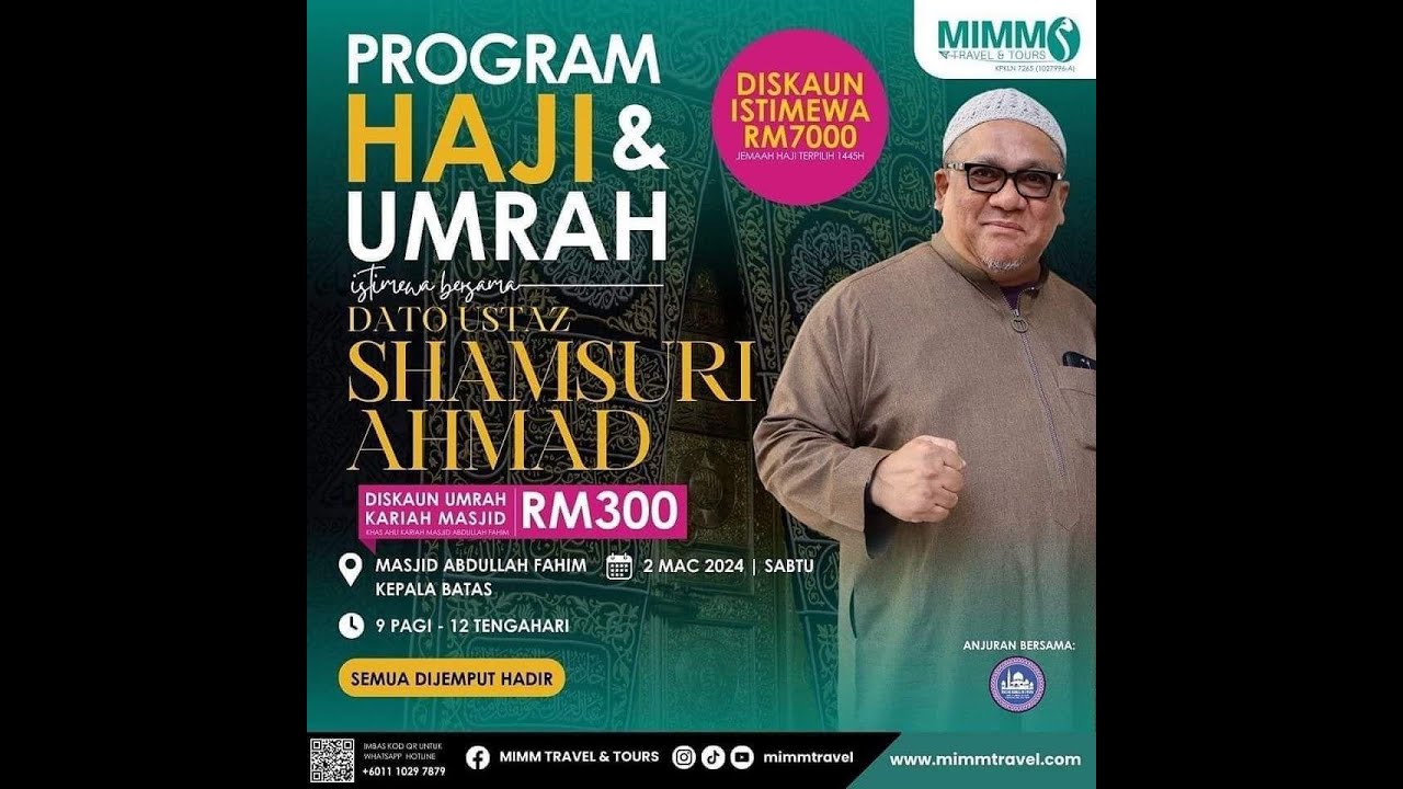 (🔴LIVE) 02-03-2024 Dato' Ustaz Haji Shamsuri Haji Ahmad: Kursus Haji & Umrah
