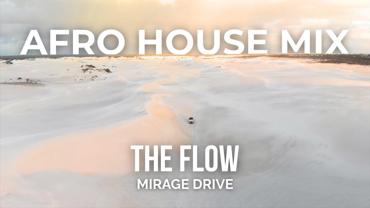 AFRO HOUSE Mix 2025 | Visual Mix Series | THE FLOW
