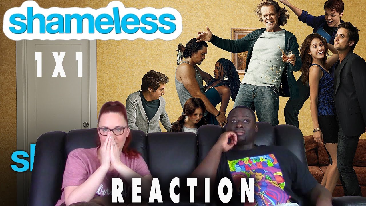 Shameless 1x1 Pilot Reaction (FULL Reactions on Patreon)
