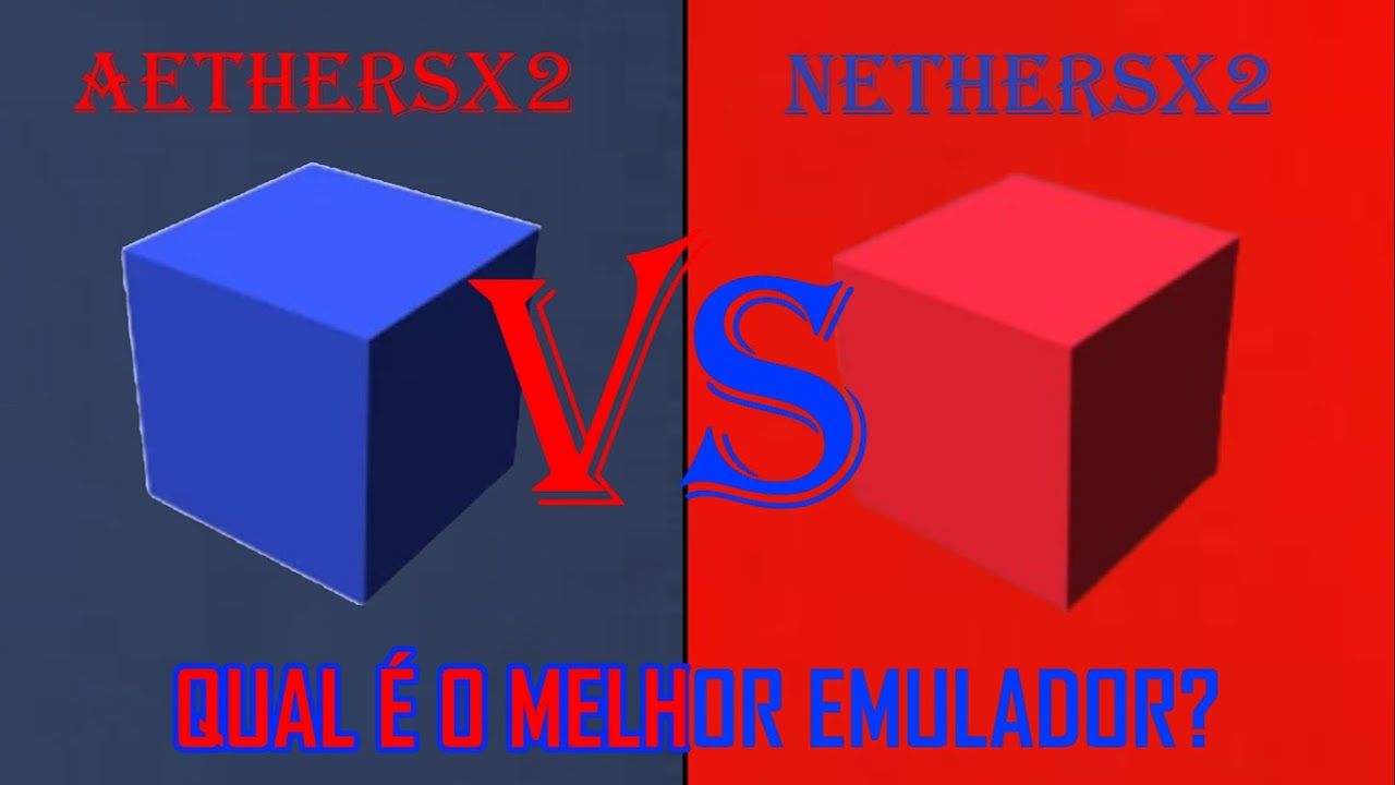 AETHERSX2 VS NETHERSX2 | QUAL É O MELHOR EMULADOR?
