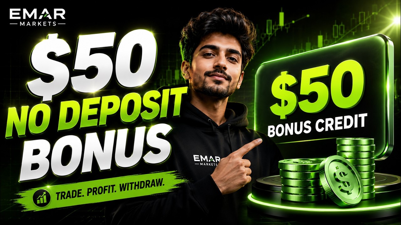 Emar Markets $50 No Deposit Bonus | How to Claim & Trade Without a Deposit