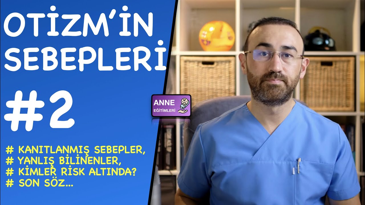 Otizmin Nedenleri ve Risk Faktörleri #2