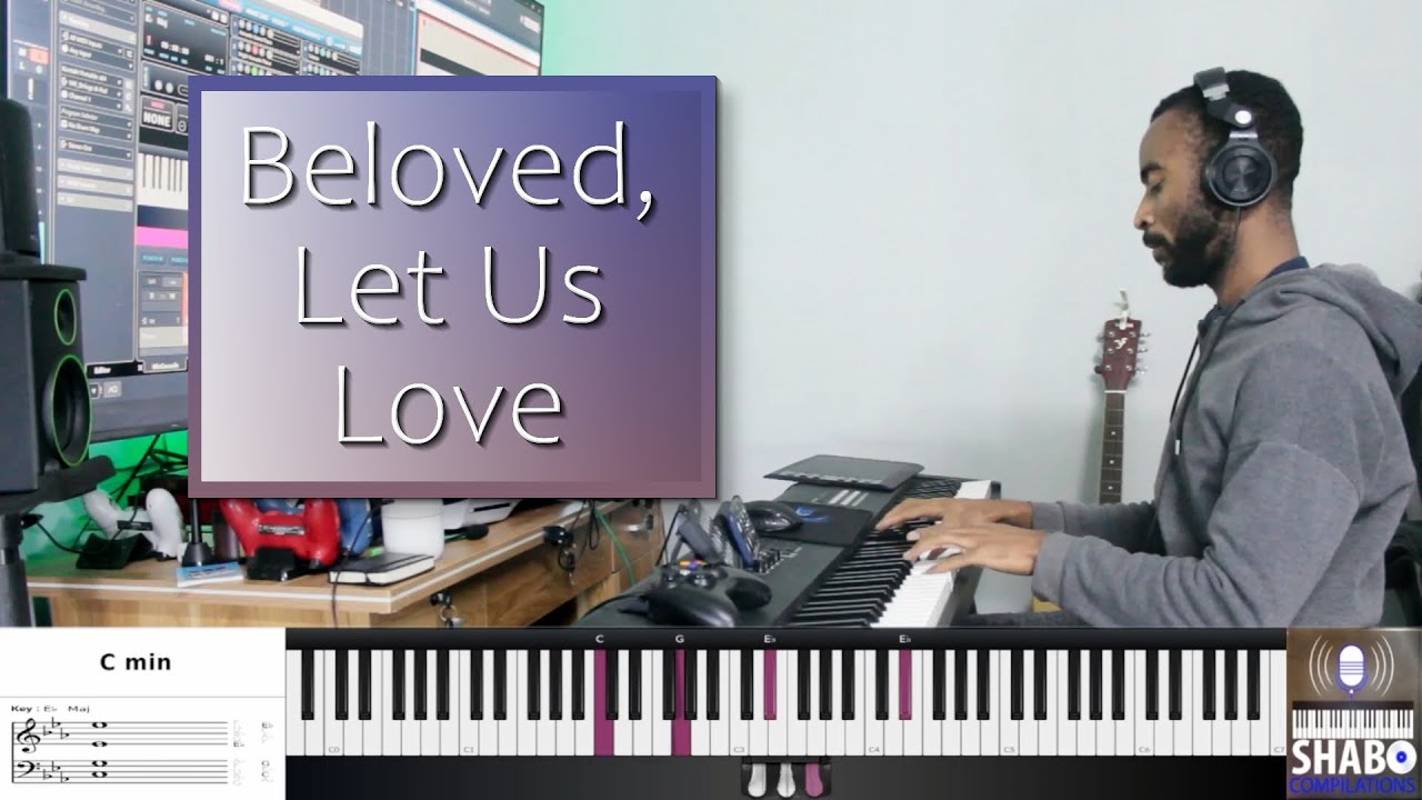 Beloved, Let Us Love - MHB 444 - Horatius Bonar || Hymns Are Very Powerful 110