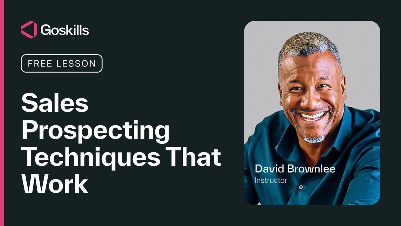 Sales Prospecting Techniques That Work - Introduction to Sales (lesson 19)