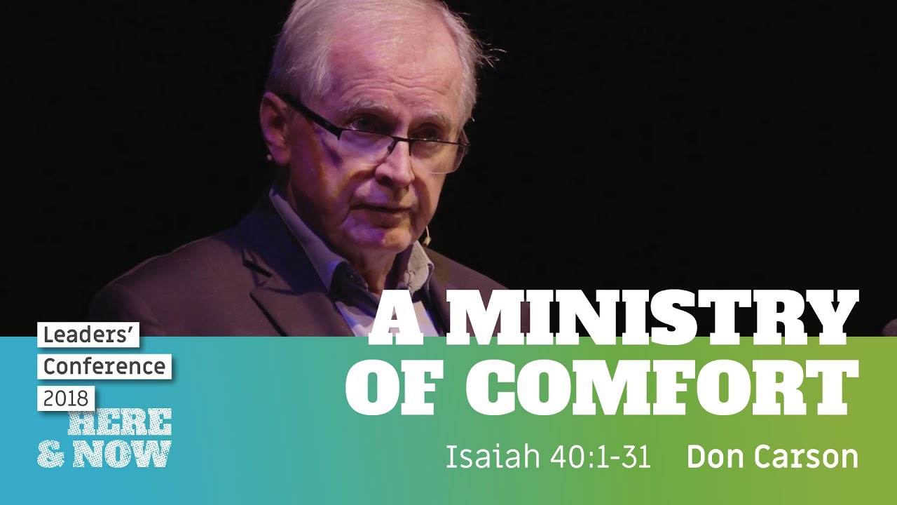 A Ministry of Comfort (Isaiah 40:1-31)
