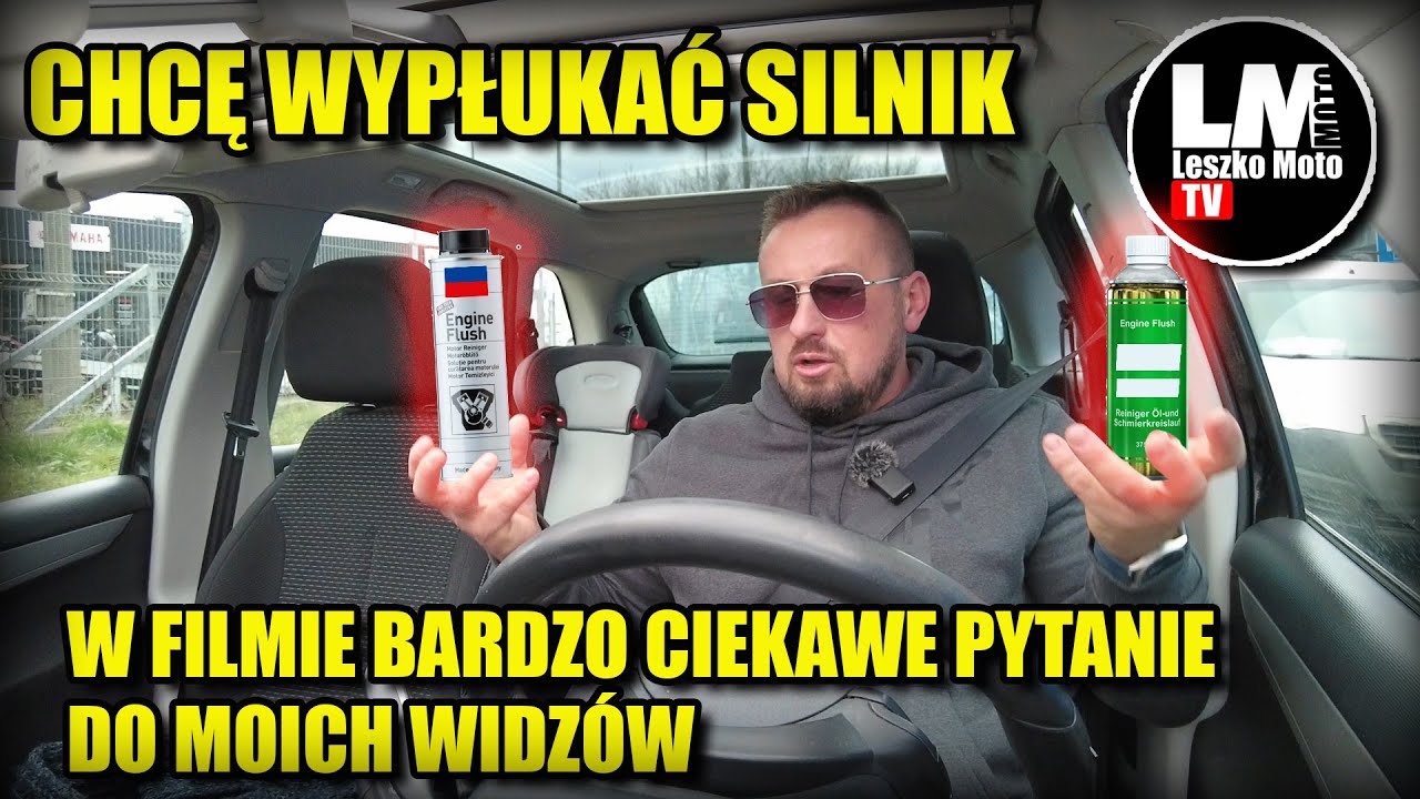PŁUKANKI DO SILNIKÓW - PŁUKAĆ CZY NIE PŁUKAĆ OTO JEST PYTANIE