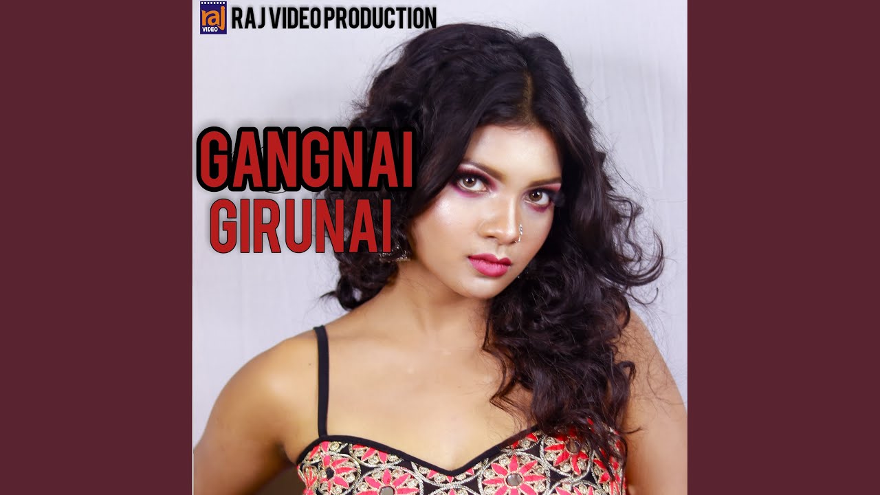GANGNAI GIRUNAI
