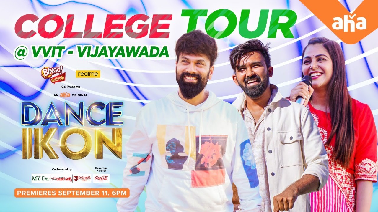 Dance IKON College Tour - Vijayawada | VVIT | Ohmkar | Yash | Monal Gujjar | ahaVideoIN