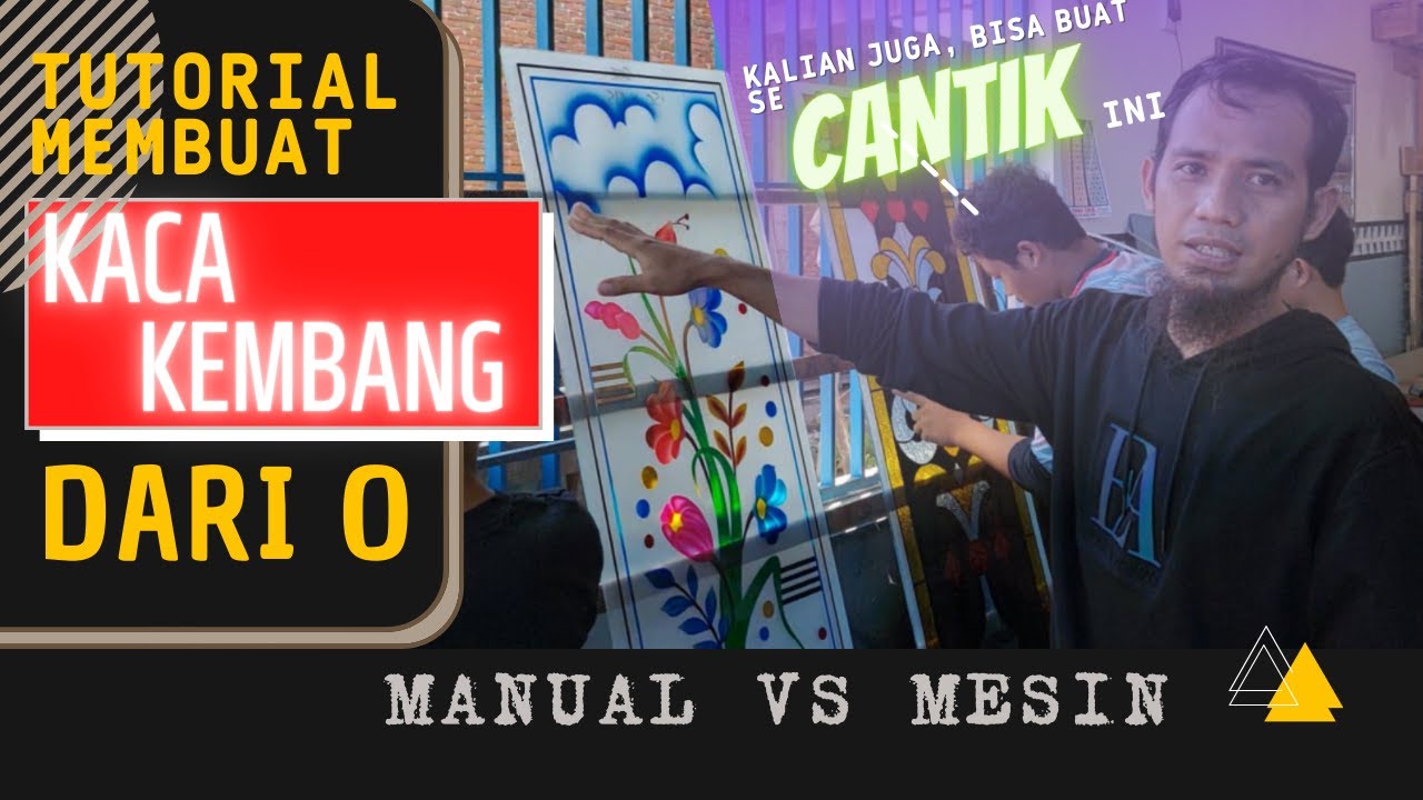 ILMU MAHAL !! CARA LENGKAP PEMBUATAN KACA KEMBANG DARI AWAL, ORANG AWAMPUN BISA .....