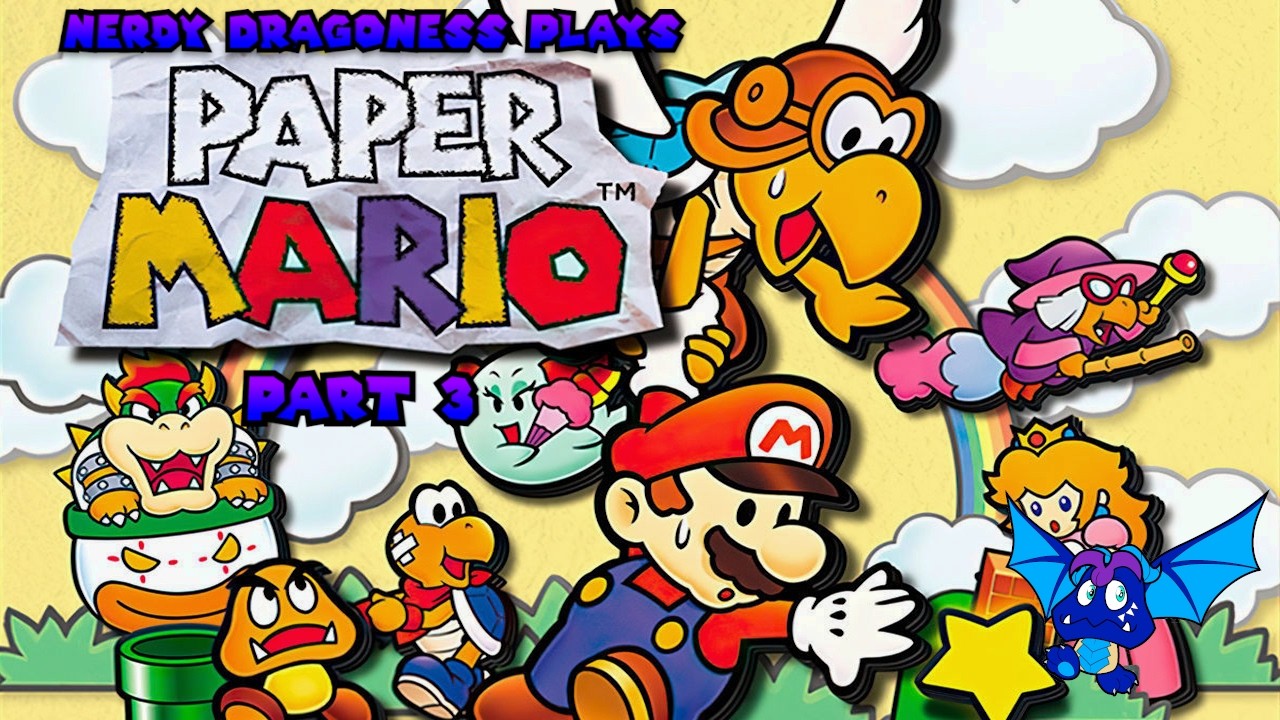 Let's Play Paper Mario P3