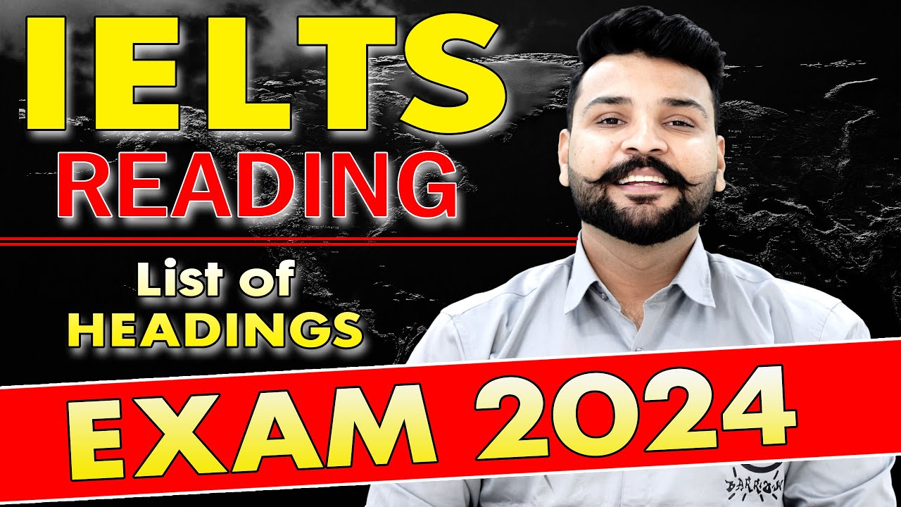 IELTS II List of Headings II January Exam 2024 II Solved by Raman Sir